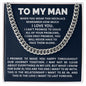 TO MY MAN CUBAN CHAIN NECKLACE, PROMISE NECKLACE FOR HIM, CHRISTMAS GIFT FOR MAN, BOYFRIEND GIFT, ROMANTIC BIRTHDAY GIFT FOR HUSBAND, ROMANTIC GIFT FOR BOYFRIEND,