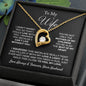 TO MY WIFE NECKLACE, ANNIVERSARY GIFT FOR MY WIFE, WIFE BIRTHDAY GIFT, GIFT FOR WIFE, WIFE NECKLACE, MOTHER DAY GIFT,VALENTINE'S DAY GIFT,FOREVER LOVE NECKLACE