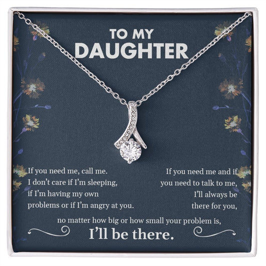 My Daughter | I'll be there - Alluring Beauty Necklace
