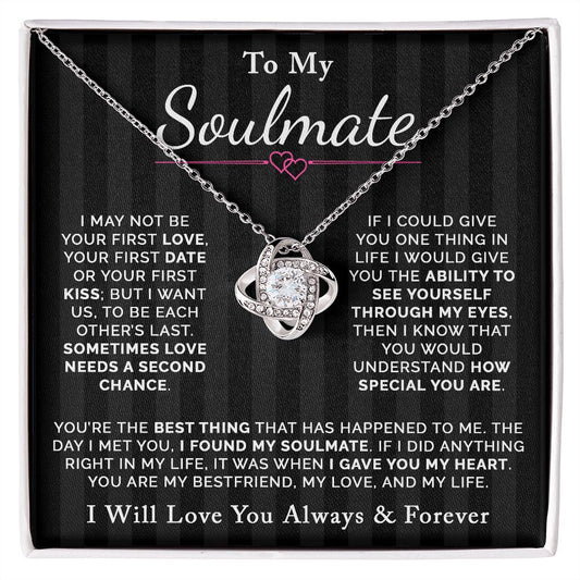 TO MY SOULMATE | ALWAYS AND FOREVER  |  LOVE  KNOT NECKLACE